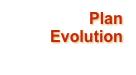 Plan 
Evolution